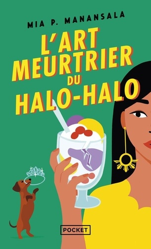 Emprunter La cuisine mortelle de tita Rosie Tome 2 : L'art meurtrier du halo-halo livre