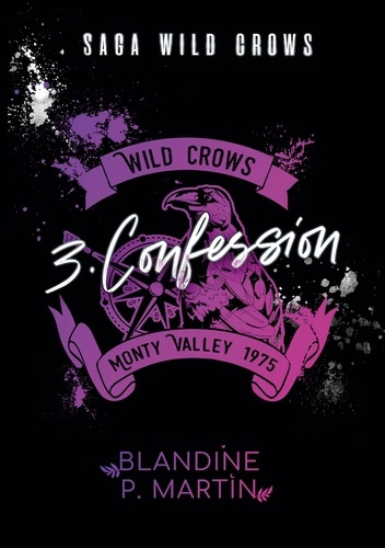 Emprunter Wild Crows - 3 Confession livre