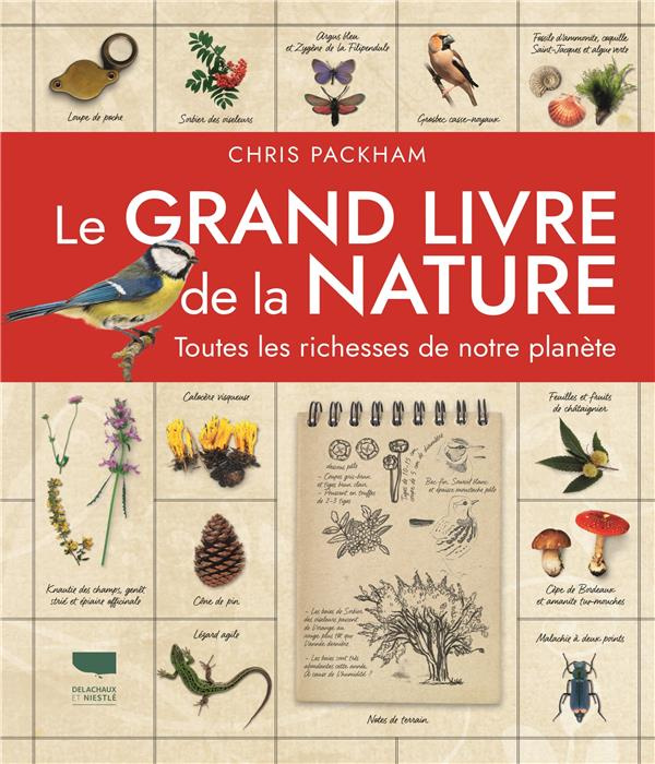 Emprunter Le grand livre de la nature. Toutes les richesses de notre planète livre