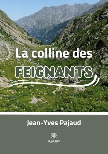Emprunter La colline des feignants livre