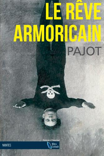 Emprunter Le rêve armoricain livre