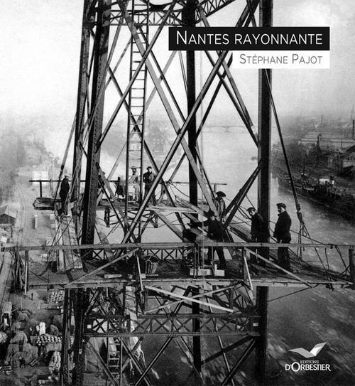 Emprunter Nantes rayonnante livre