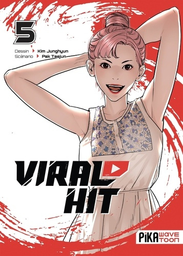 Emprunter Viral Hit Tome 5 : Viral Hit T05 livre