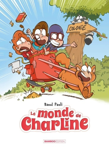 Emprunter Le monde de Charline Tome 3 livre