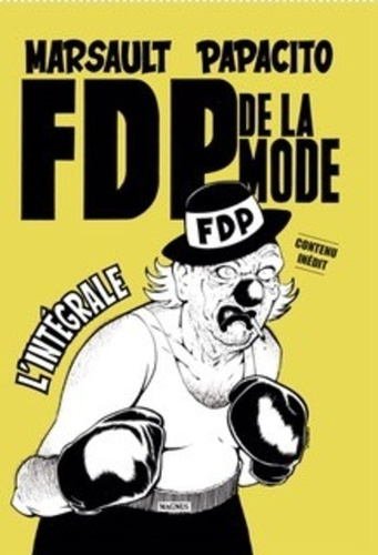 Emprunter FDP de la mode - Intégrale & contenu inédit livre