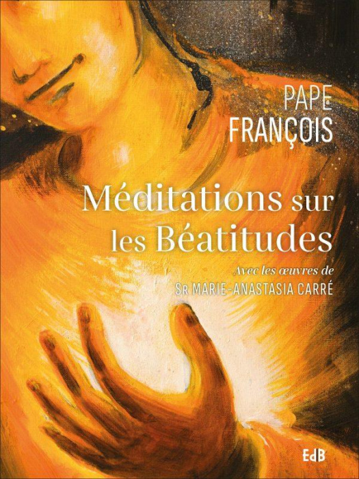 Emprunter Méditations sur les Béatitudes livre
