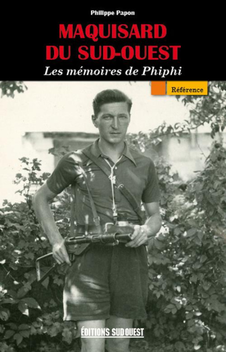 Emprunter Mémoires d'un maquisard. Le groupe Phiphi livre