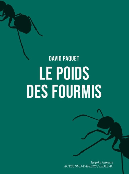 Emprunter Le poids des fourmis livre