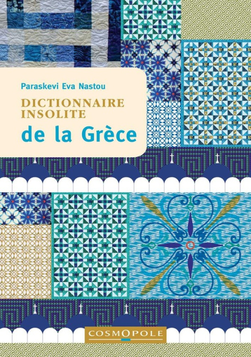 Emprunter Dictionnaire insolite de la Grèce. 3e édition livre