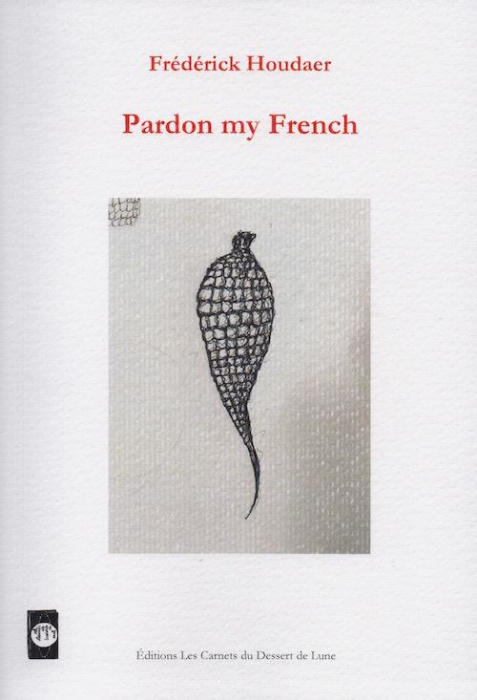 Emprunter Pardon my french livre