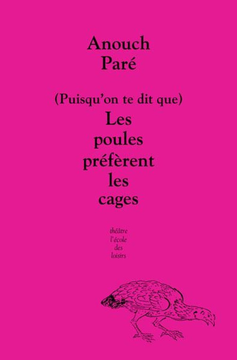 Emprunter (Puisqu'on te dit que) Les poules préfèrent les cages livre