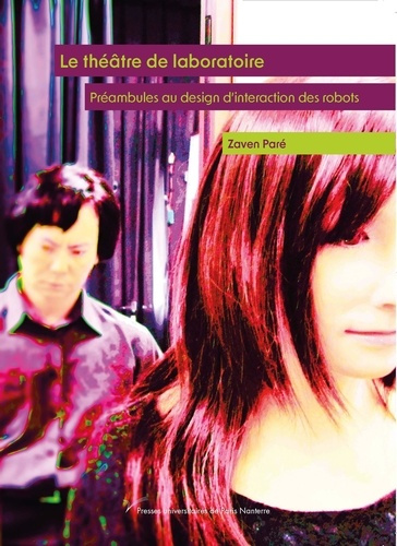 Emprunter Le théâtre de laboratoire. Préambules au design d'interaction des robots livre