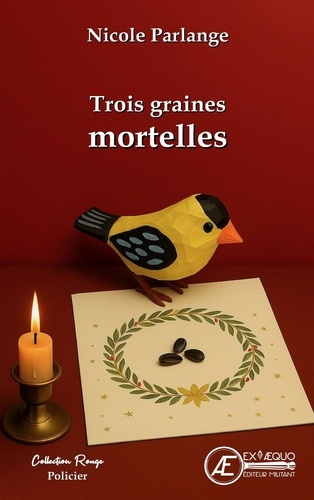Emprunter Trois graines mortelles livre