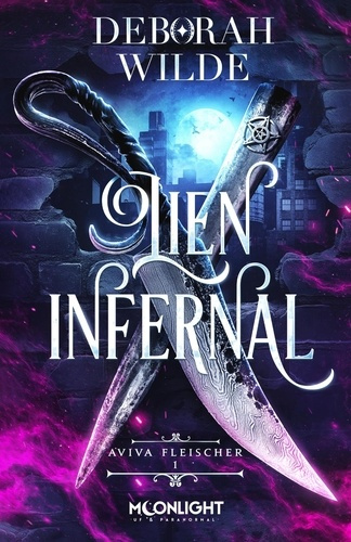 Emprunter Aviva Fleischer Tome 1 : Lien infernal livre