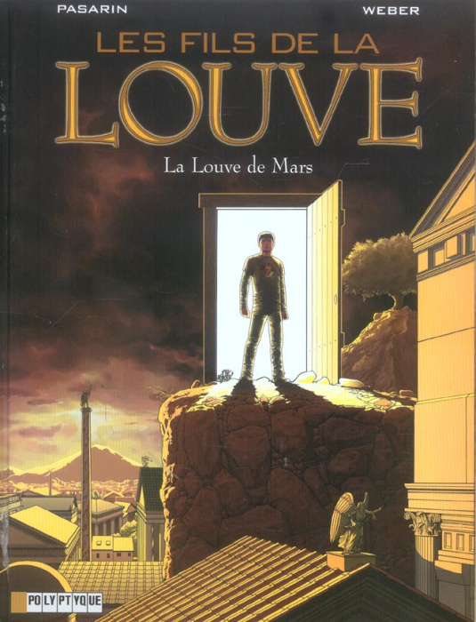 Emprunter Les Fils de la Louve Tome 1 : La Louve de Mars livre
