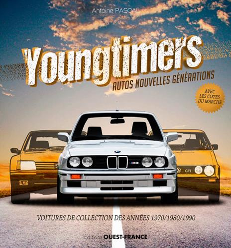 Emprunter Youngtimers. Voitures de collection des années 1970/1980/1990 livre