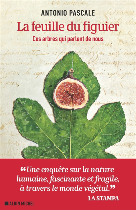 Emprunter La feuille du figuier. Ces arbres qui parlent de nous livre