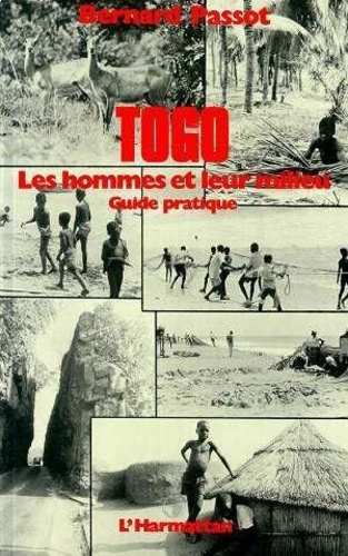 Emprunter Togo. Les hommes et leur milieu, guide pratique livre