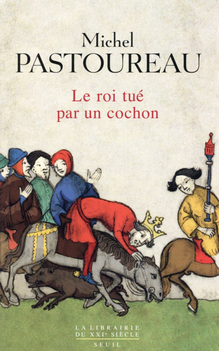 Emprunter Le roi tué par un cochon. Une mort infâme aux origines des emblèmes de la France ? livre
