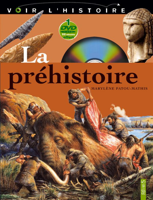 Emprunter La préhistoire. Avec 1 DVD livre