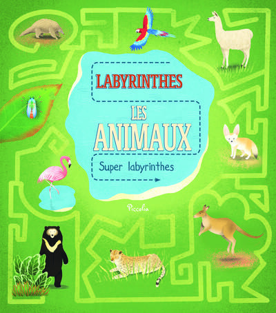 Emprunter Les animaux. Super labyrinthes livre