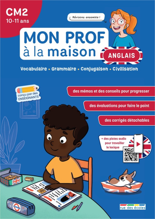 Emprunter MON PROF A LA MAISON - ANGLAIS CM2 - VOCABULAIRE - GRAMMAIRE - CONJUGAISON - CIVILISATION livre