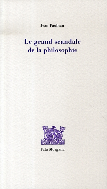 Emprunter Le grand scandale de la philosophie livre