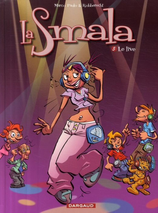 Emprunter La Smala Tome 5 : Le live livre