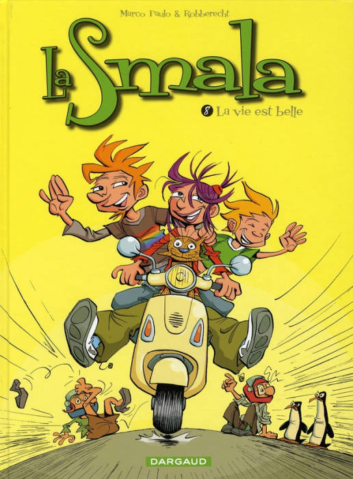 Emprunter La Smala Tome 8 : La vie est belle livre
