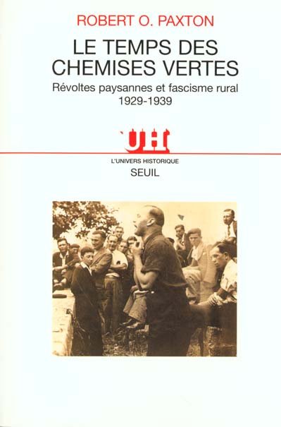 Emprunter LE TEMPS DES CHEMISES VERTES. Révoltes paysannes et fascisme rural, 1929-1939 livre