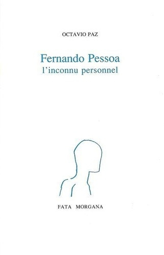 Emprunter Fernando Pessoa. L'inconnu personnel livre