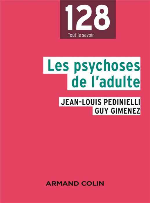 Emprunter Les psychoses de l'adulte. 2e édition livre