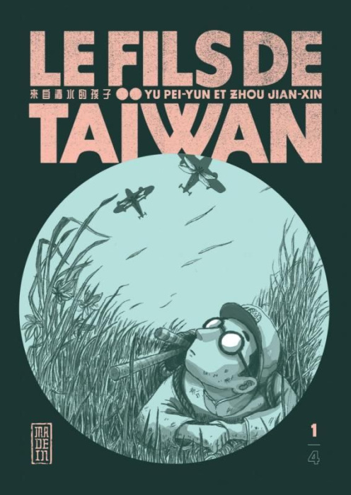 Emprunter Le fils de Taïwan Tome 1 livre