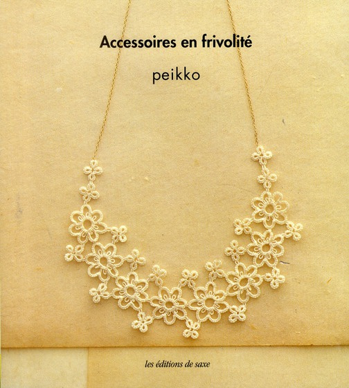 Emprunter Accessoires en frivolité livre