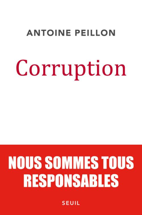 Emprunter Corruption. Nous sommes tous responsables livre
