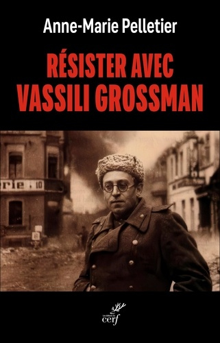 Emprunter Résister avec Vassili Grossman livre