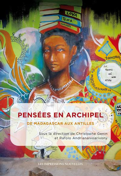 Emprunter Pensées en archipel. De Madagascar aux Antilles livre