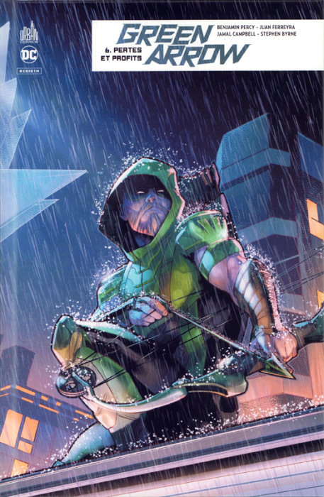 Emprunter Green Arrow Tome 6 : Pertes et profits livre