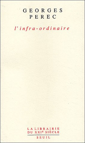 Emprunter L'infra-ordinaire livre
