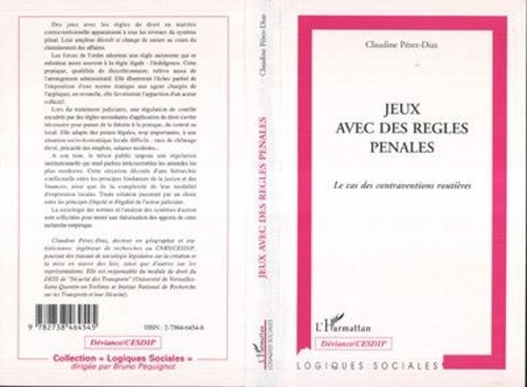 Emprunter Jeux avec des règles pénales. Le cas des contraventions routières livre
