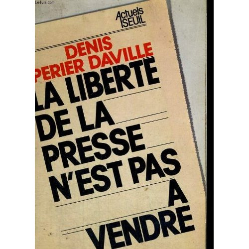 Emprunter La Liberté de la presse n'est pas à vendre livre