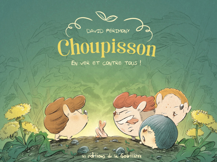 Emprunter Choupisson Tome 2 : En ver et contre tous ! livre