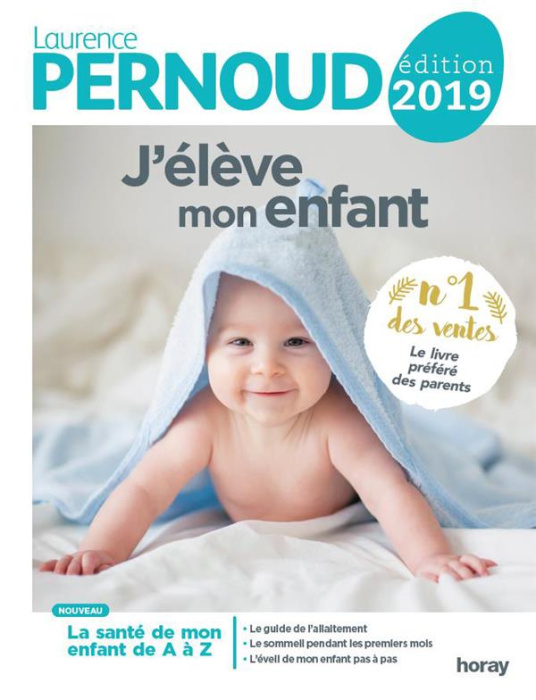 Emprunter J'élève mon enfant. Edition 2019 livre