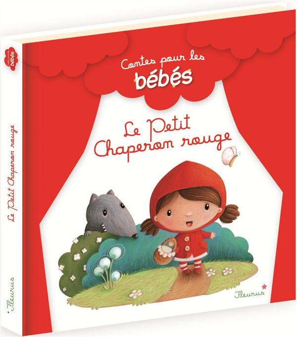 Emprunter Le petit chaperon rouge livre