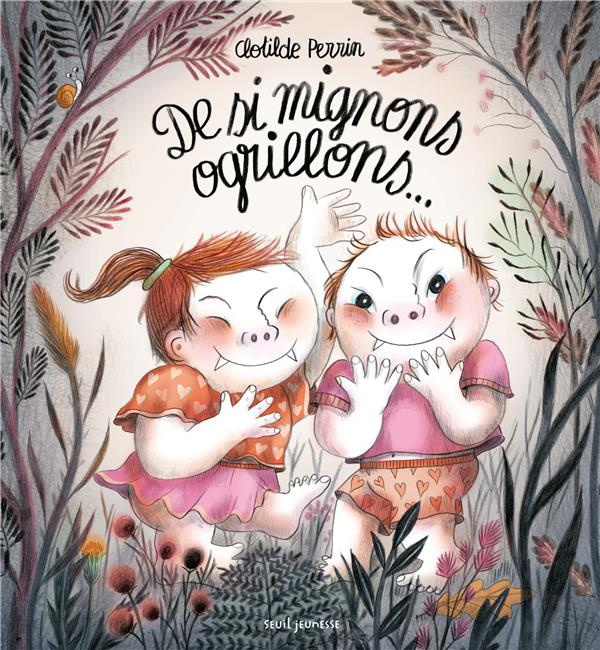 Emprunter De si mignons ogrillons... livre