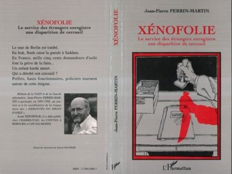 Emprunter Xénofolie. Le Service des étrangers enregistre une disparition de cercueil livre