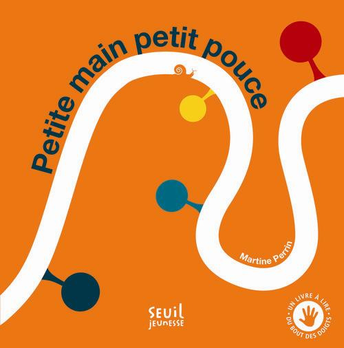 Emprunter Petite main, petit pouce livre