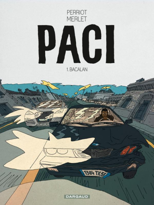 Emprunter Paci Tome 1 : Bacalan livre