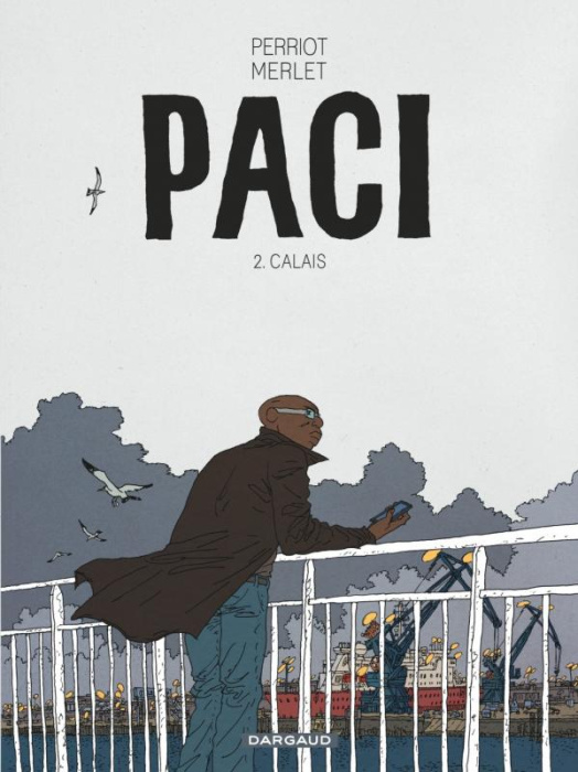Emprunter Paci Tome 2 : Calais livre