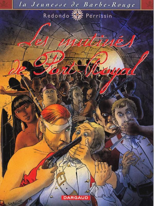 Emprunter La jeunesse de Barbe-Rouge Tome 5 : Les mutinés de Port-Royal livre